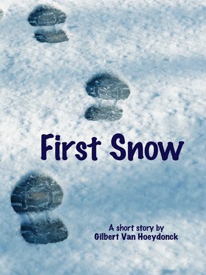cover image of First Snow